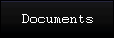Documents